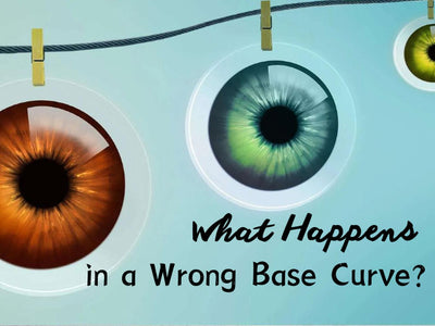 What Are The Wrong Base Curve Symptoms? Will It Cause Discomfort?