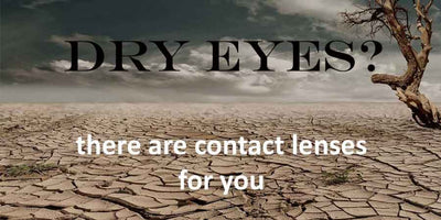 Contact Lenses for Dry Eyes